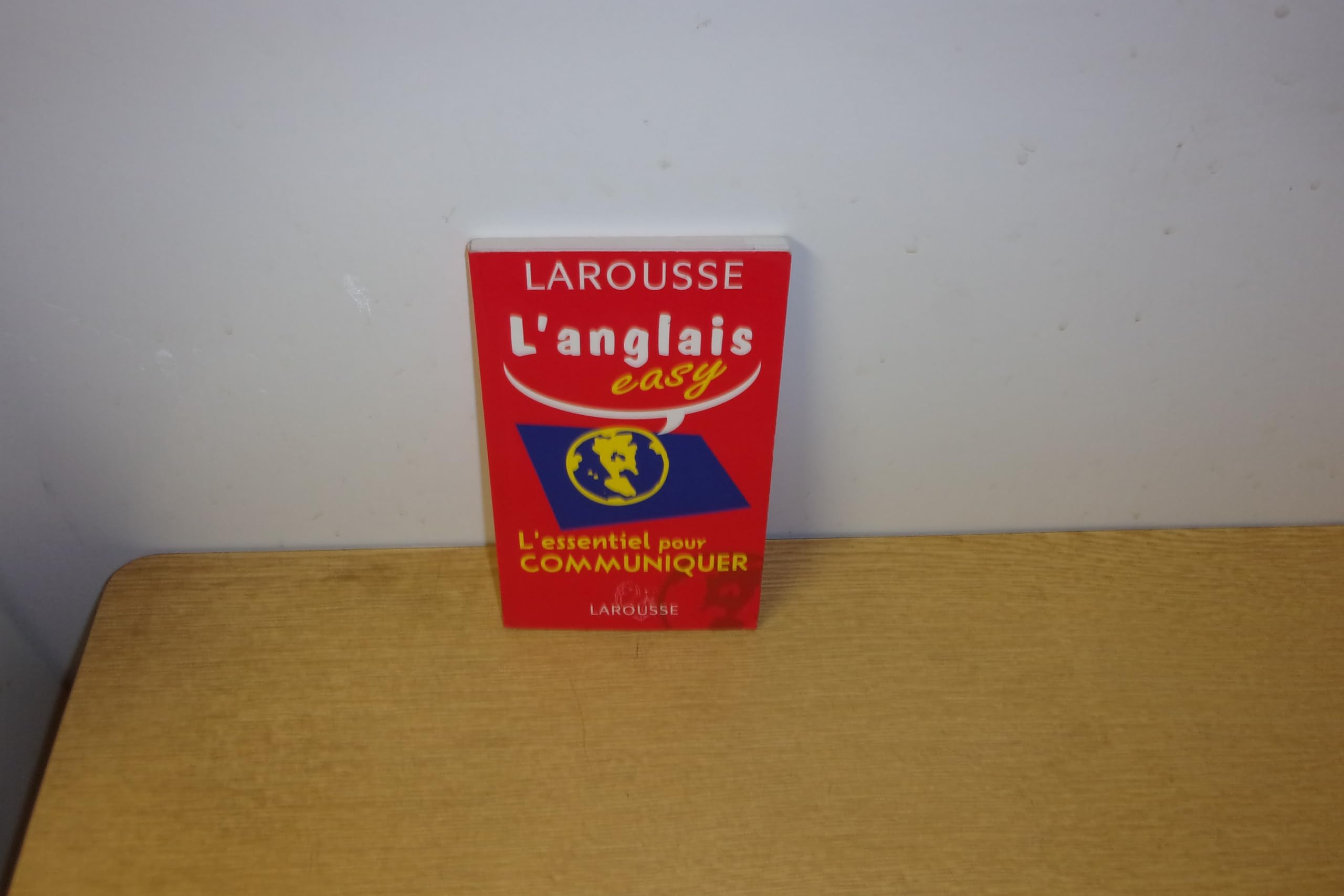 L'Anglais Easy. L'Essentiel Pour Communiquer 9782035400772