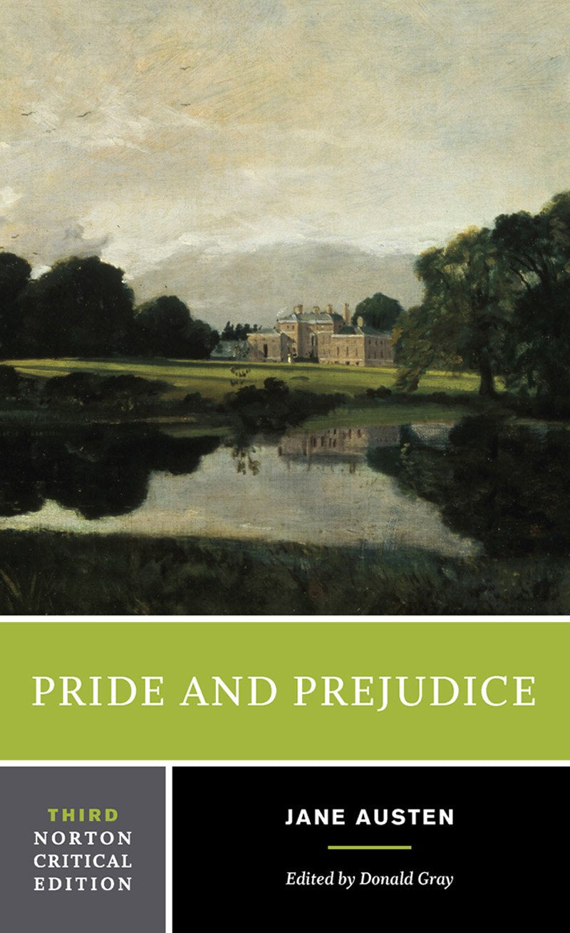 Pride and Prejudice: An Authoritative Text, Backgrounds and Sources, Criticism 9780393976045