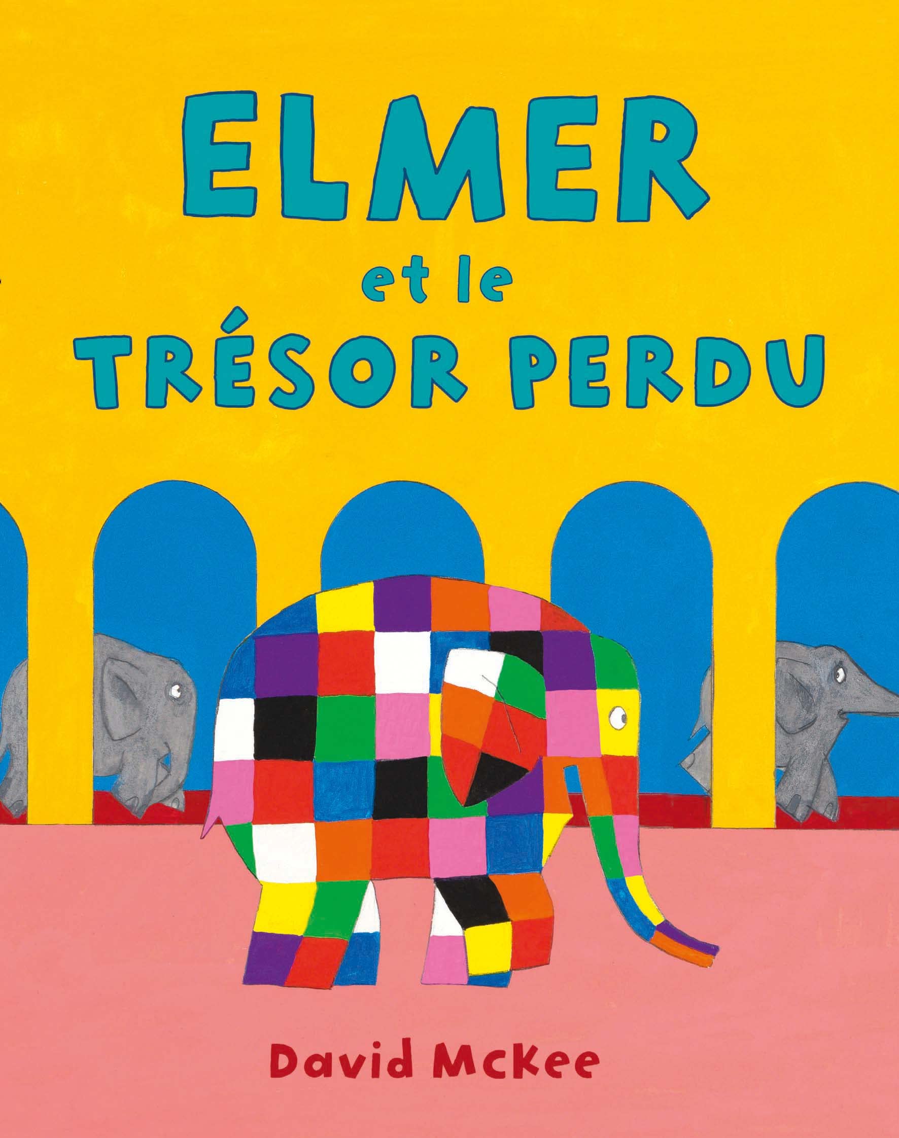 Elmer et le trésor perdu 9782211318228