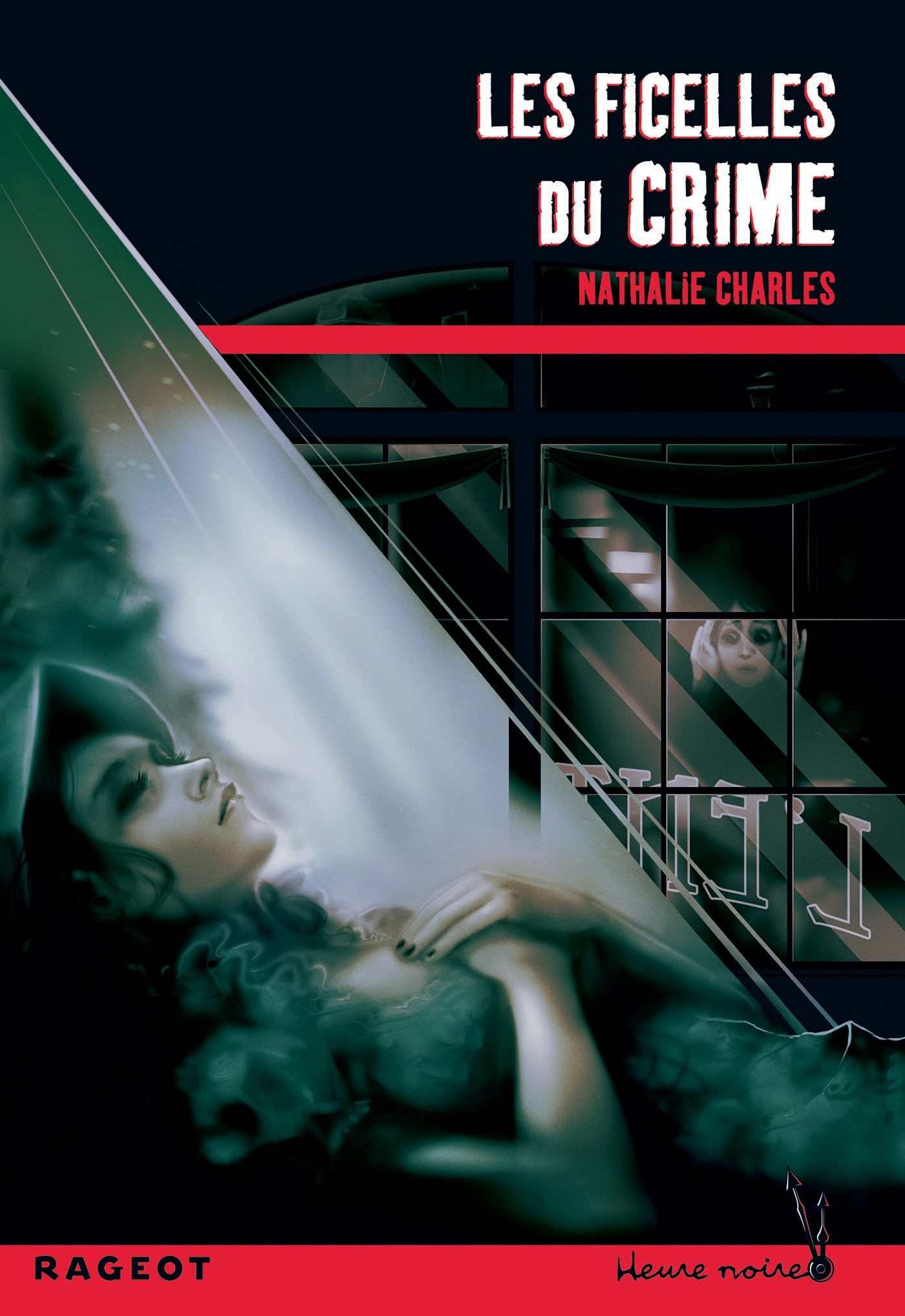 Les ficelles du crime 9782700239164