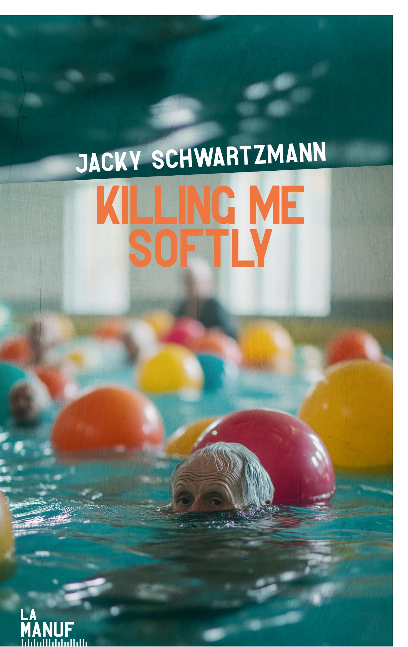 Killing me softly 9782385532185