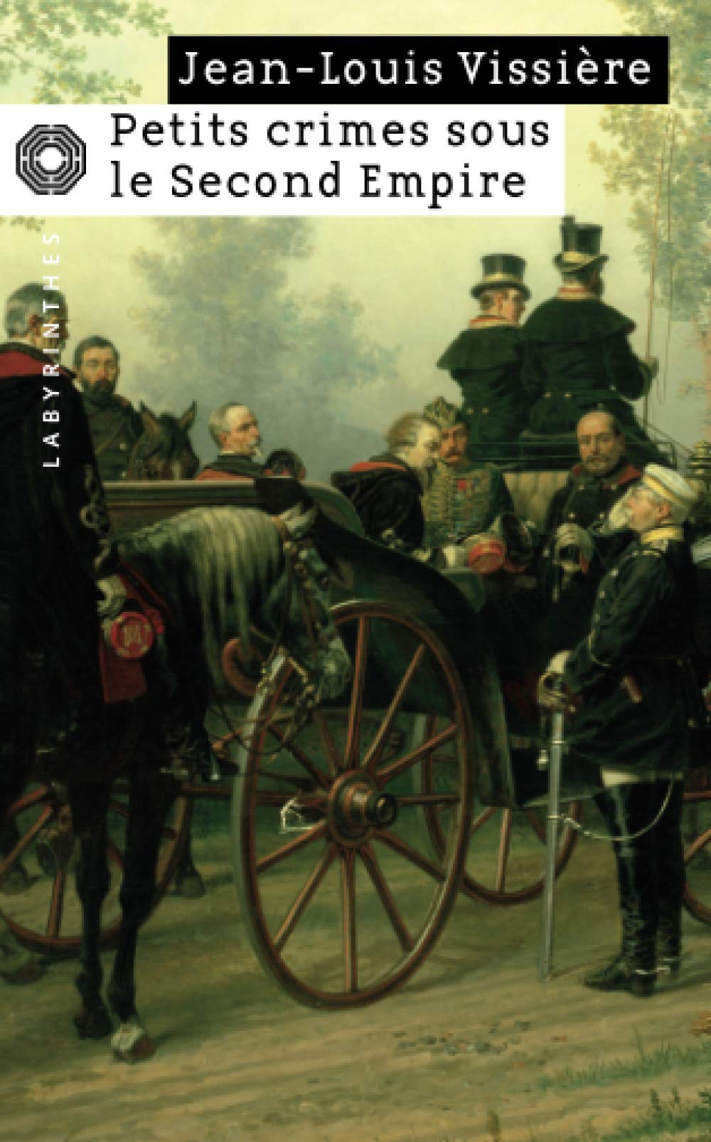 Petits crimes sous le Second Empire 9782702434284
