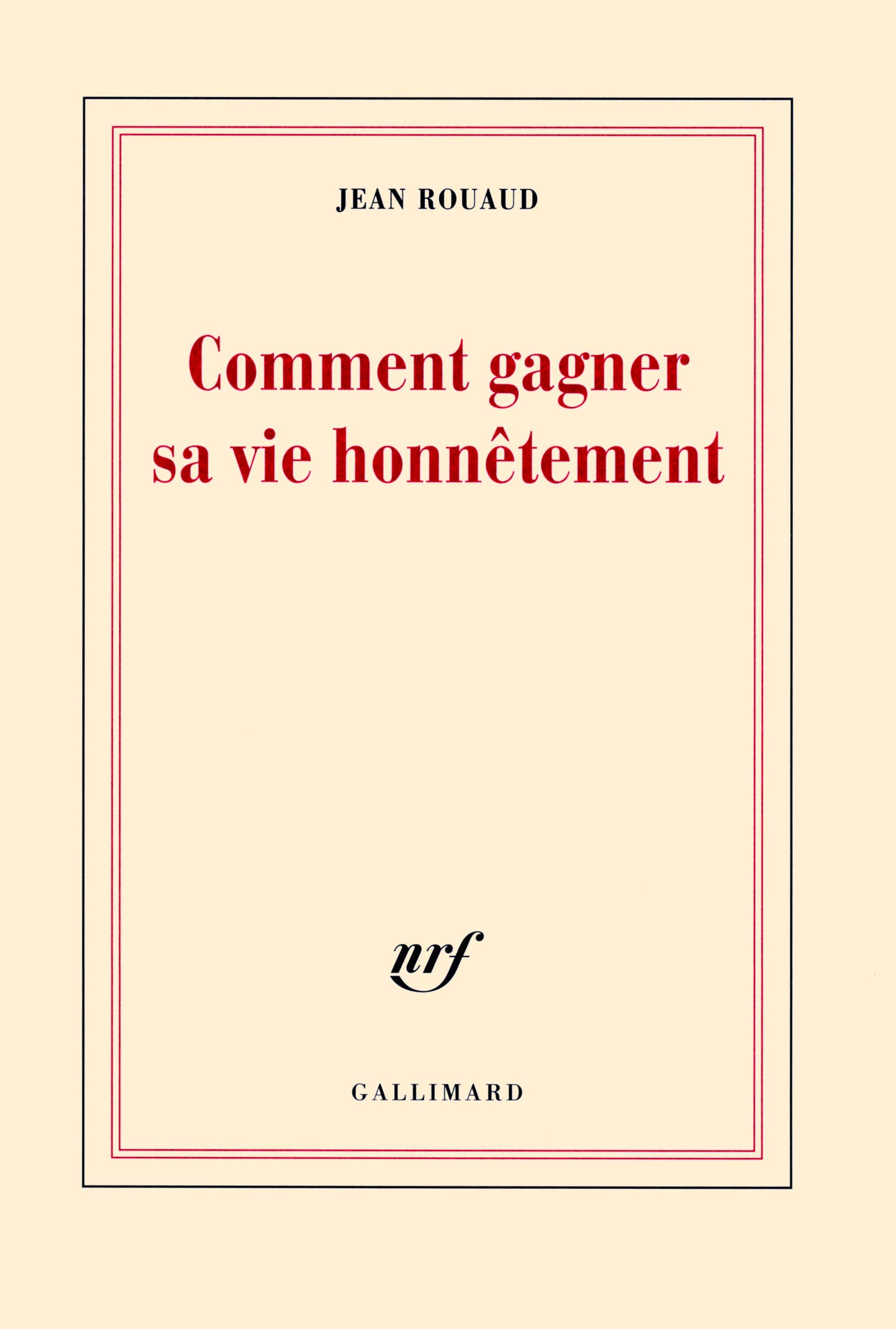 La vie poétique, I : Comment gagner sa vie honnêtement 9782070132430