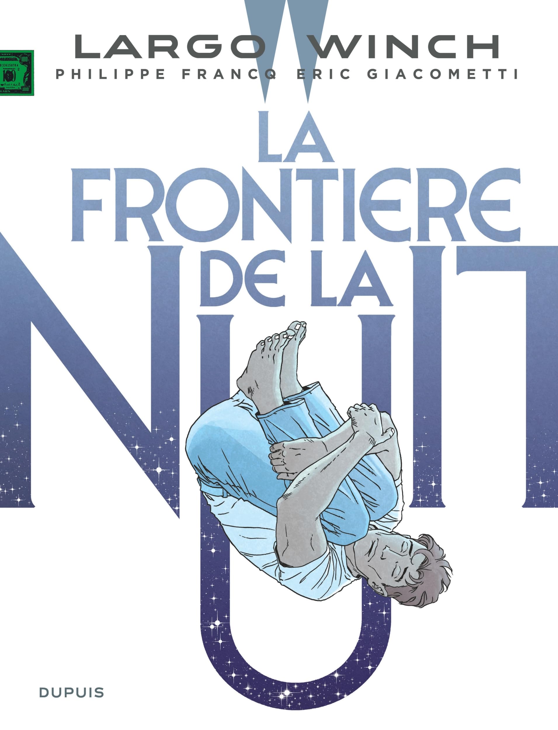 Largo Winch - Tome 23 - La frontière de la nuit 9791034742950