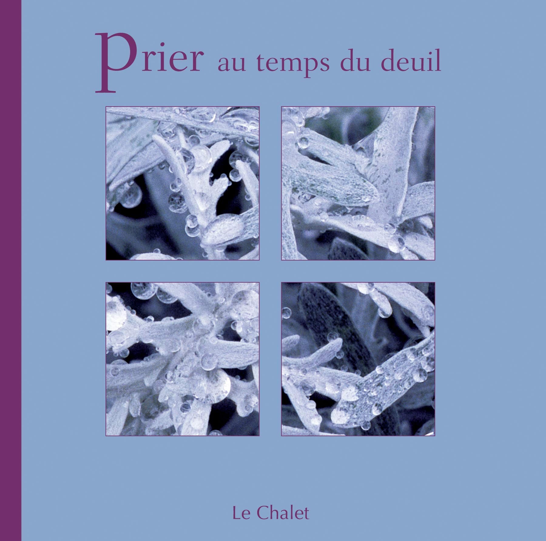 Prier au temps du deuil 9782702305171