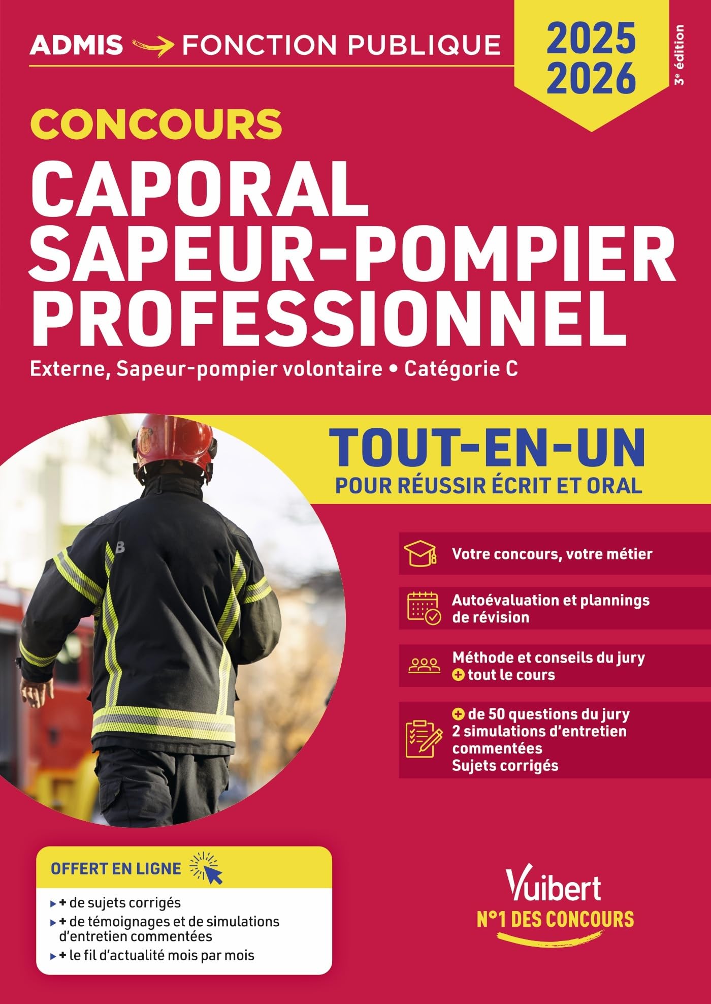 Concours Caporal Sapeur-pompier professionnel - Tout-en-un - Catégorie C: Concours externe et concours externe réservé aux sapeurs-pompiers volontaires (SPV) - Concours 2025-2026 9782311219982