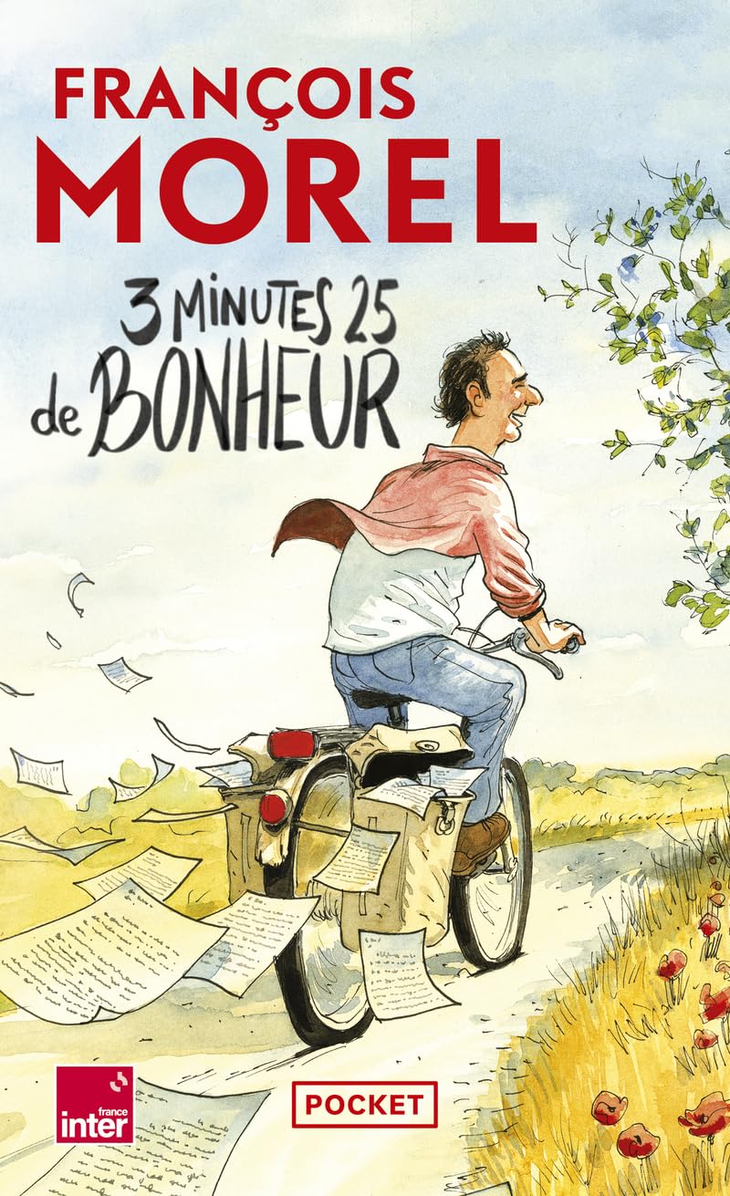 3 minutes 25 de bonheur - Chroniques 2021-2023 9782266344739