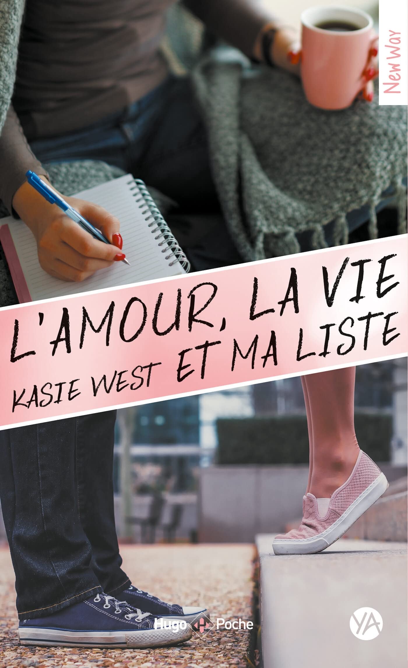 L'amour, la vie et ma liste 9782755647150