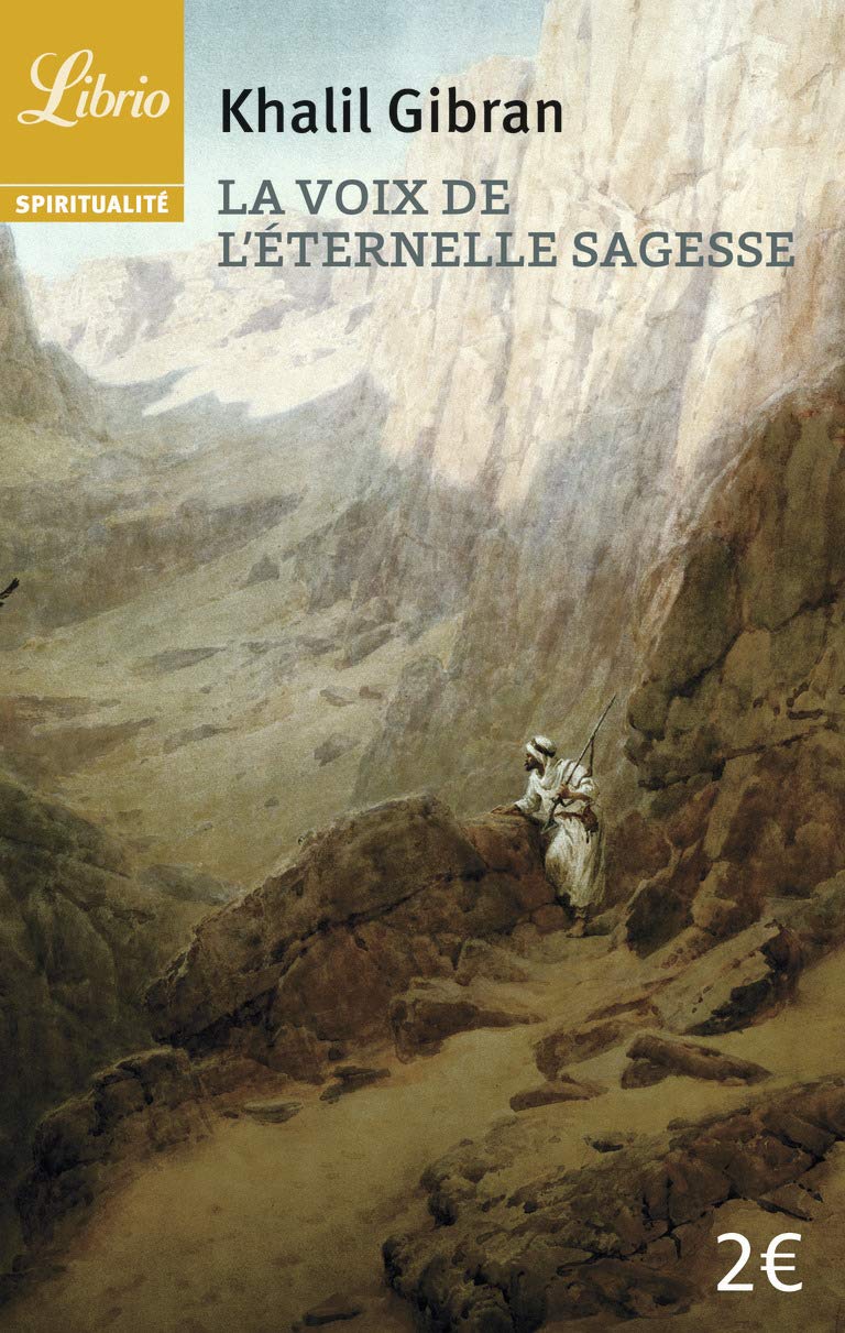 La voix de l'éternelle sagesse: NOUVELLE TRADUCTION DE PASCALE HASS 9782290354605