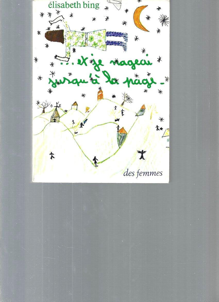 Et je nageai jusqu'à la page: Vers un atelier d'écriture