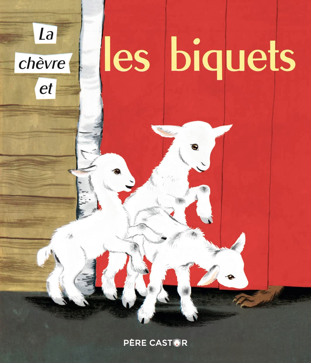 La chèvre et les biquets 9782081439917