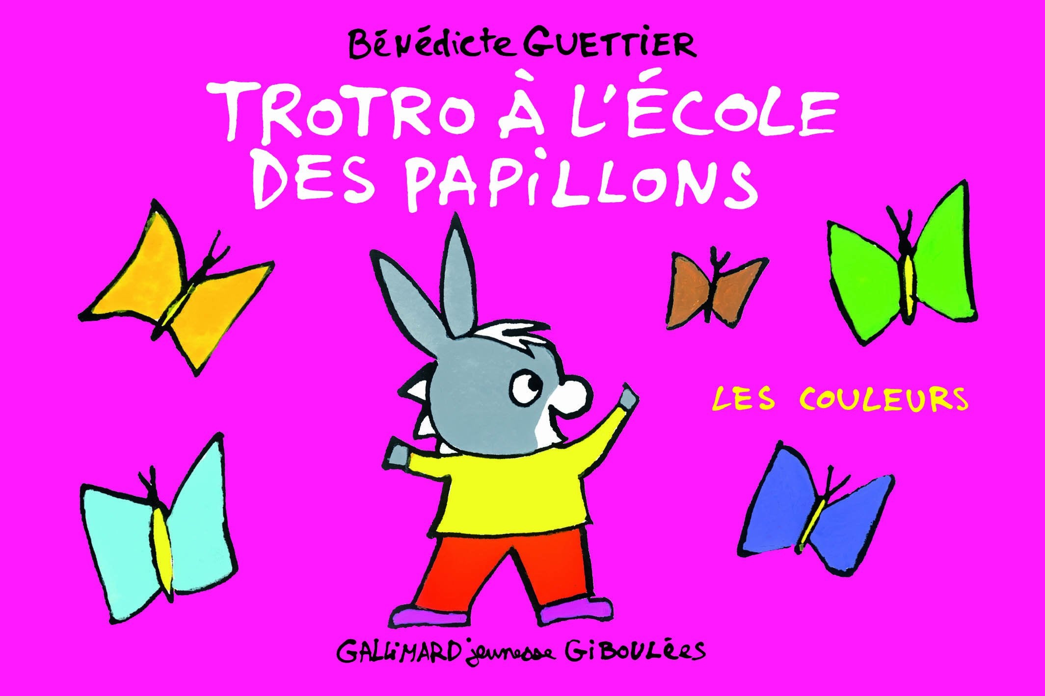 Trotro à l'école des papillons: Les couleurs 9782070647279