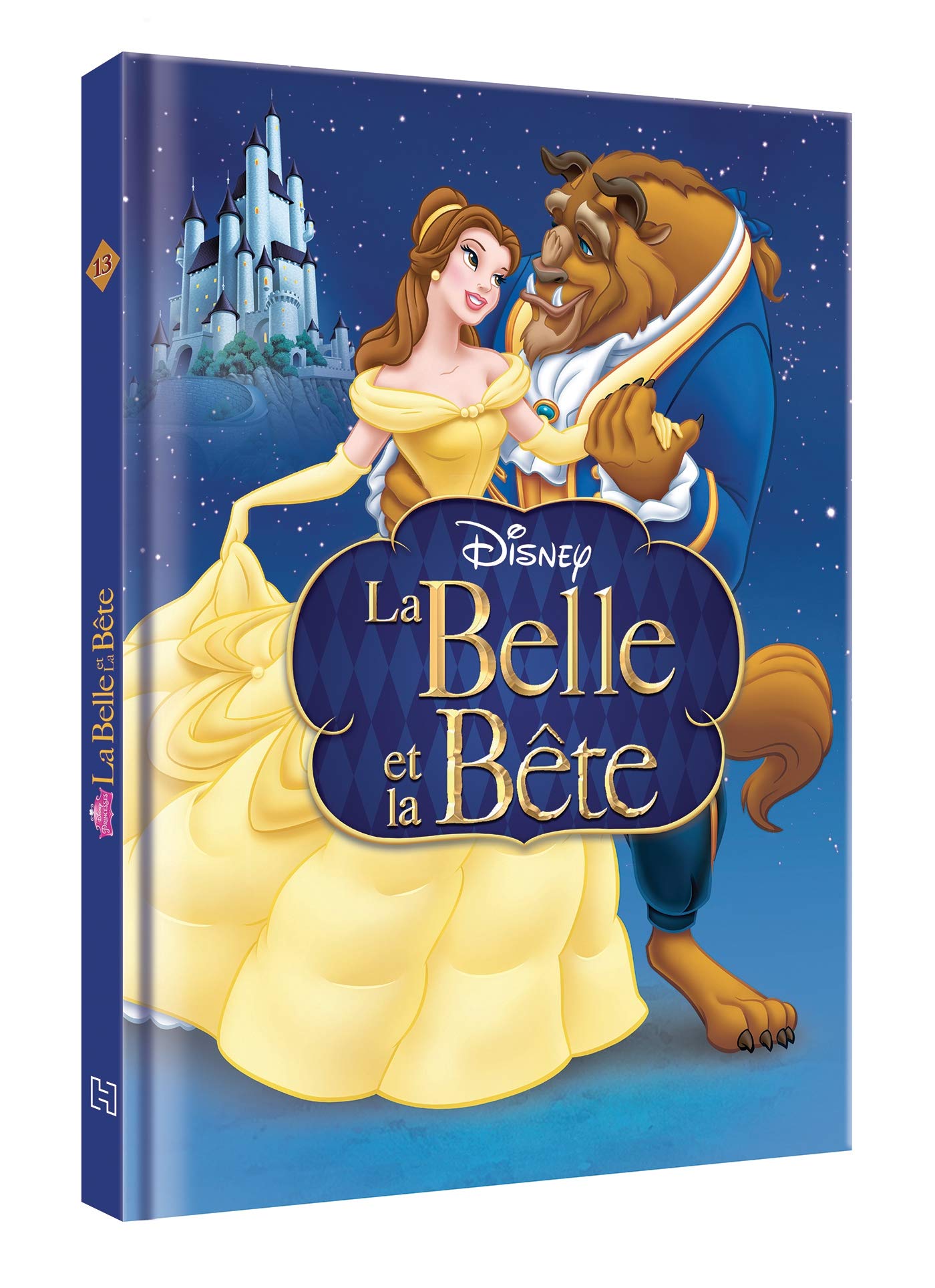 LA BELLE ET LA BÊTE - Disney Cinéma - L'histoire du film - Disney Princesses 9782014636116
