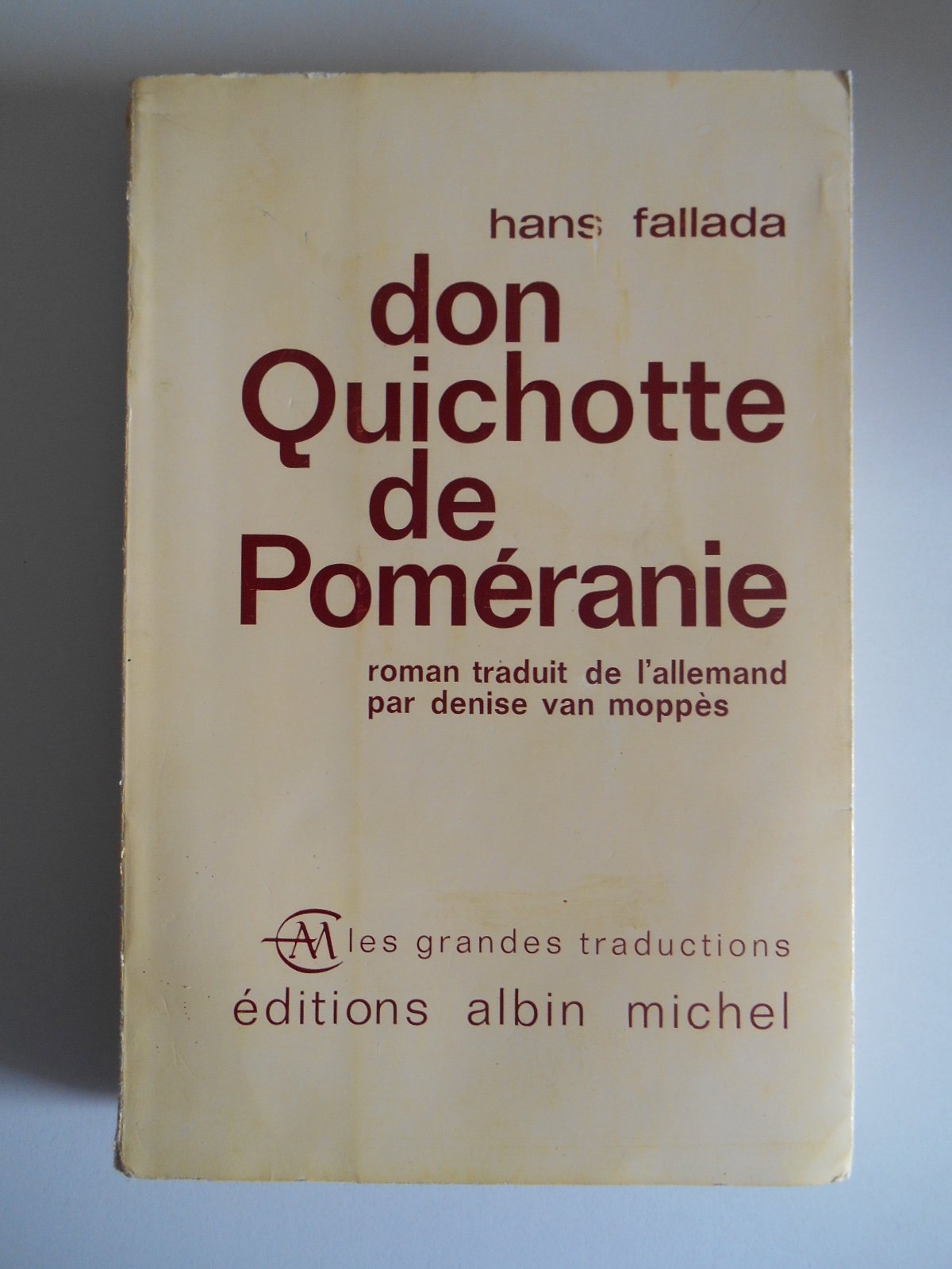 Don Quichotte de Poméranie / Fallada, Hans / Réf45413