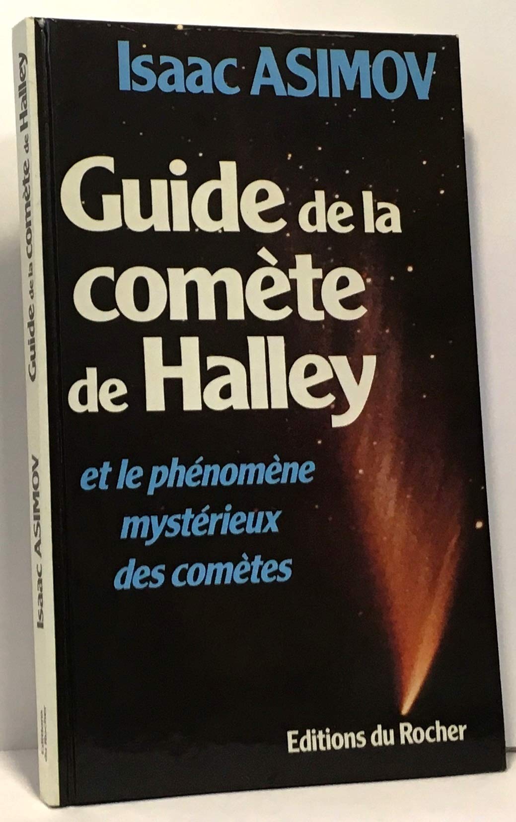 Le Guide de la comète de Halley, l'histoire terrifiante des comètes 9782268003887