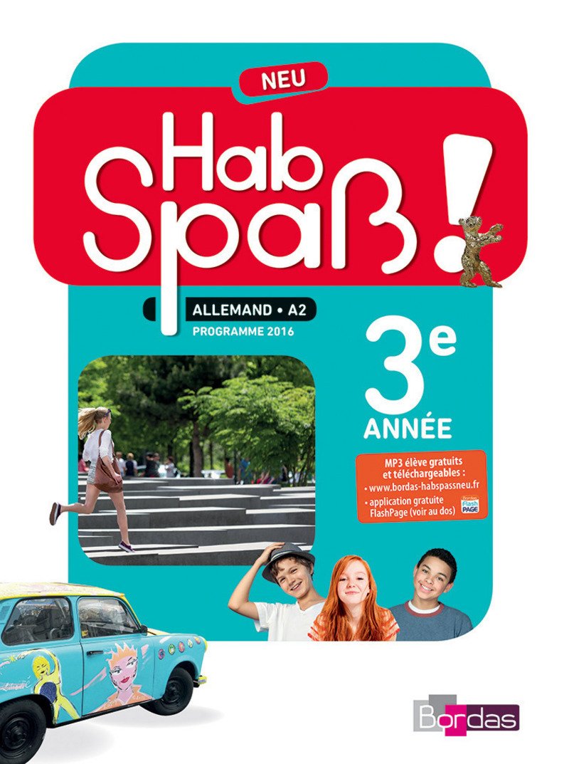 Hab Spaß! NEU - Allemand 3e année 9782047333228