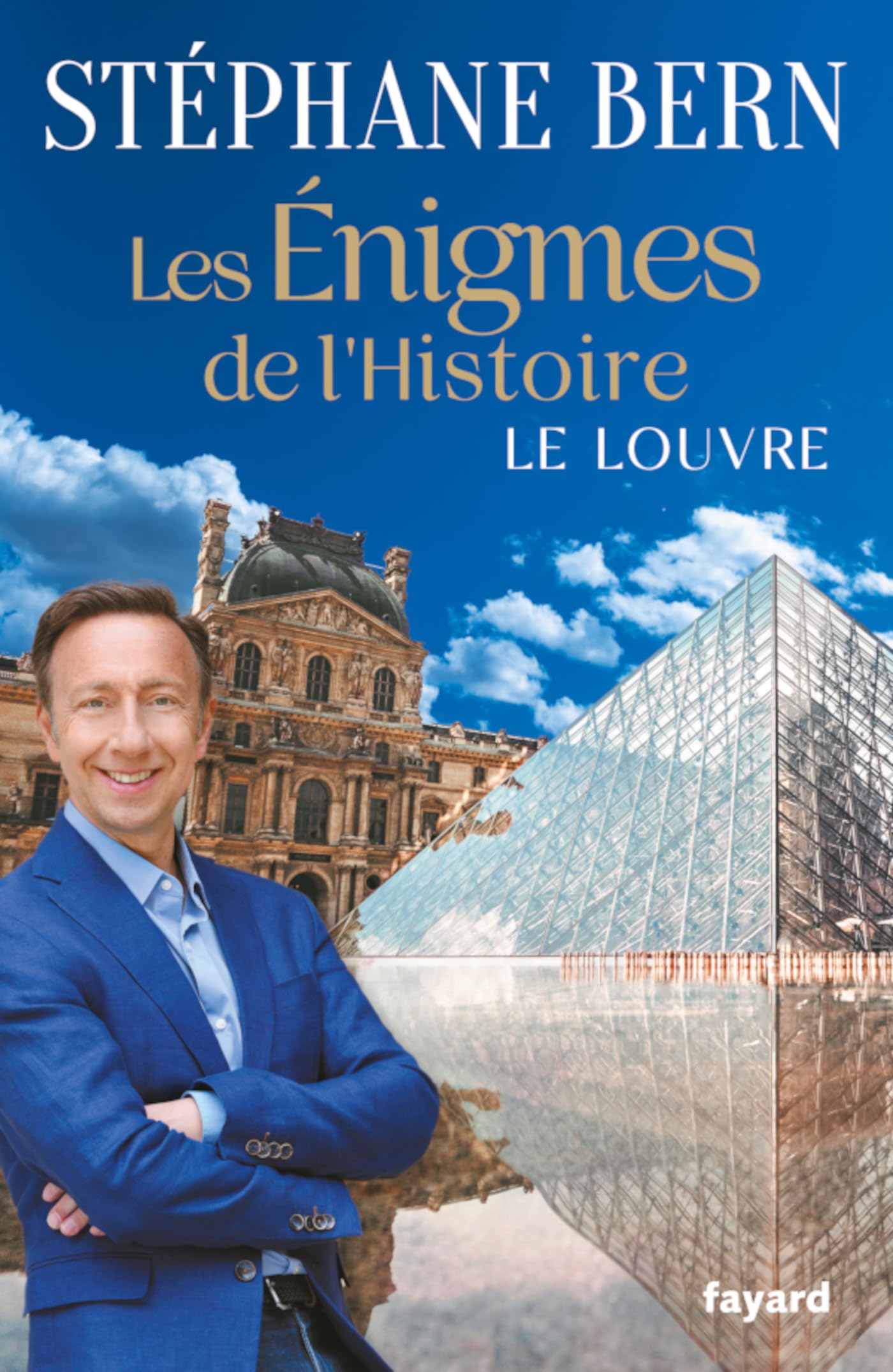Les énigmes de l'Histoire: Le Louvre 9782213733081