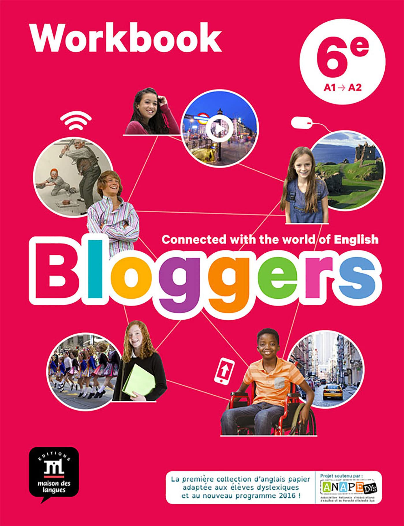 Bloggers 6e - Workbook: Connected with the world of English 9782356854438