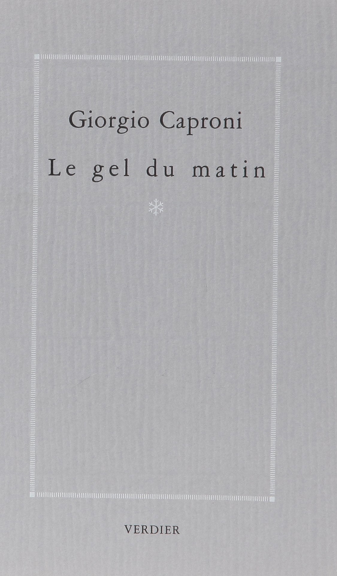 Le gel du matin (0000) 9782864320449