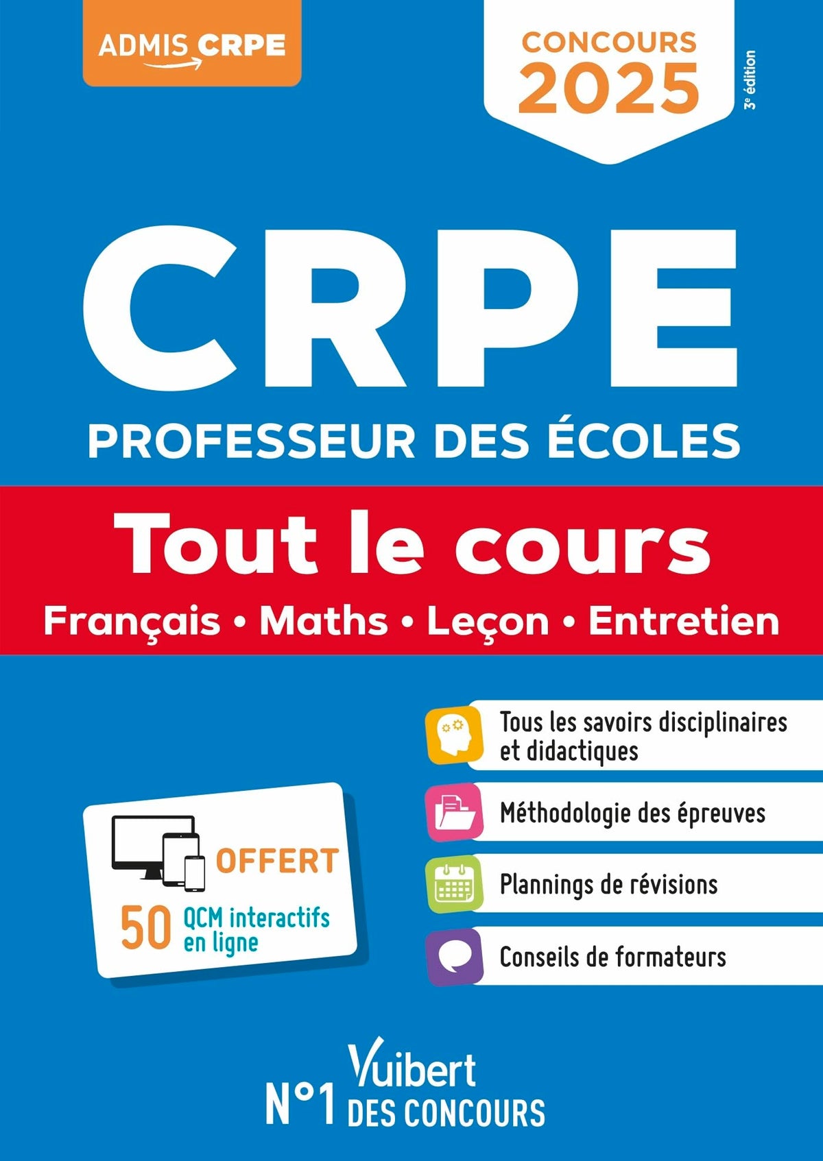 CRPE 2025 - Tout le cours (M2): Epreuves écrites et orales - Français, Maths, Leçon, EPS et Mises en situation professionnelle 9782311218404