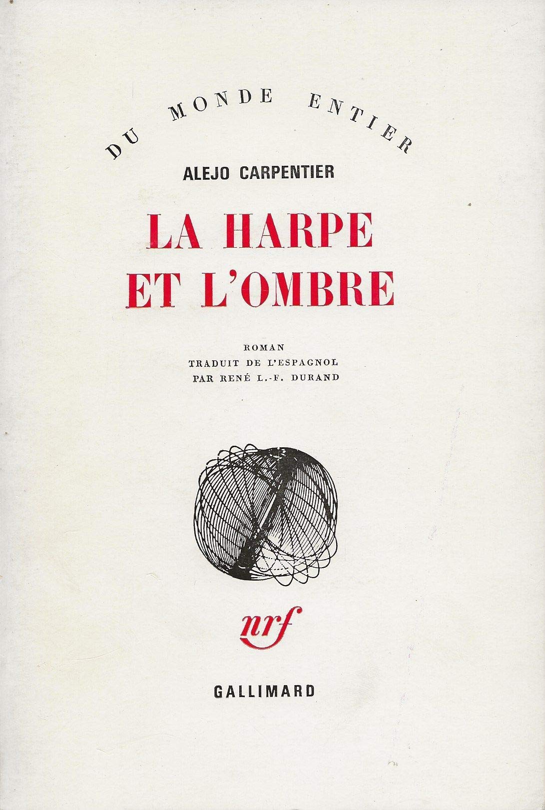 La Harpe et l'Ombre 9782070185801