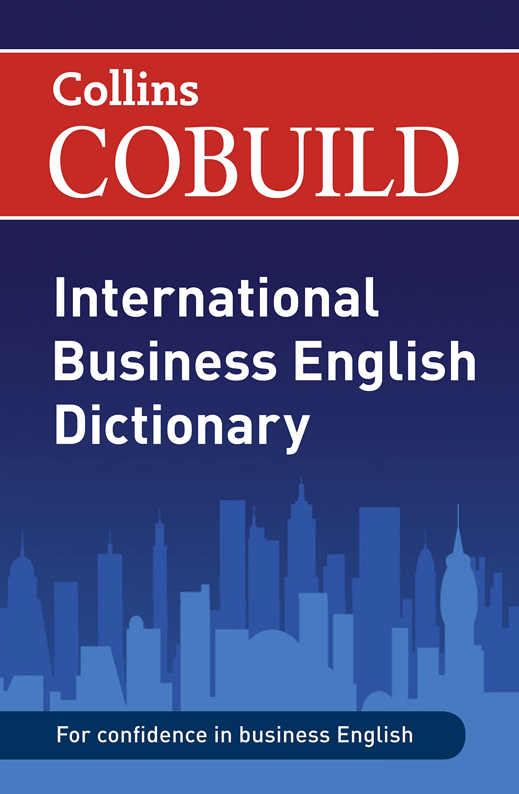 COBUILD International Business English Dictionary 9780007419111