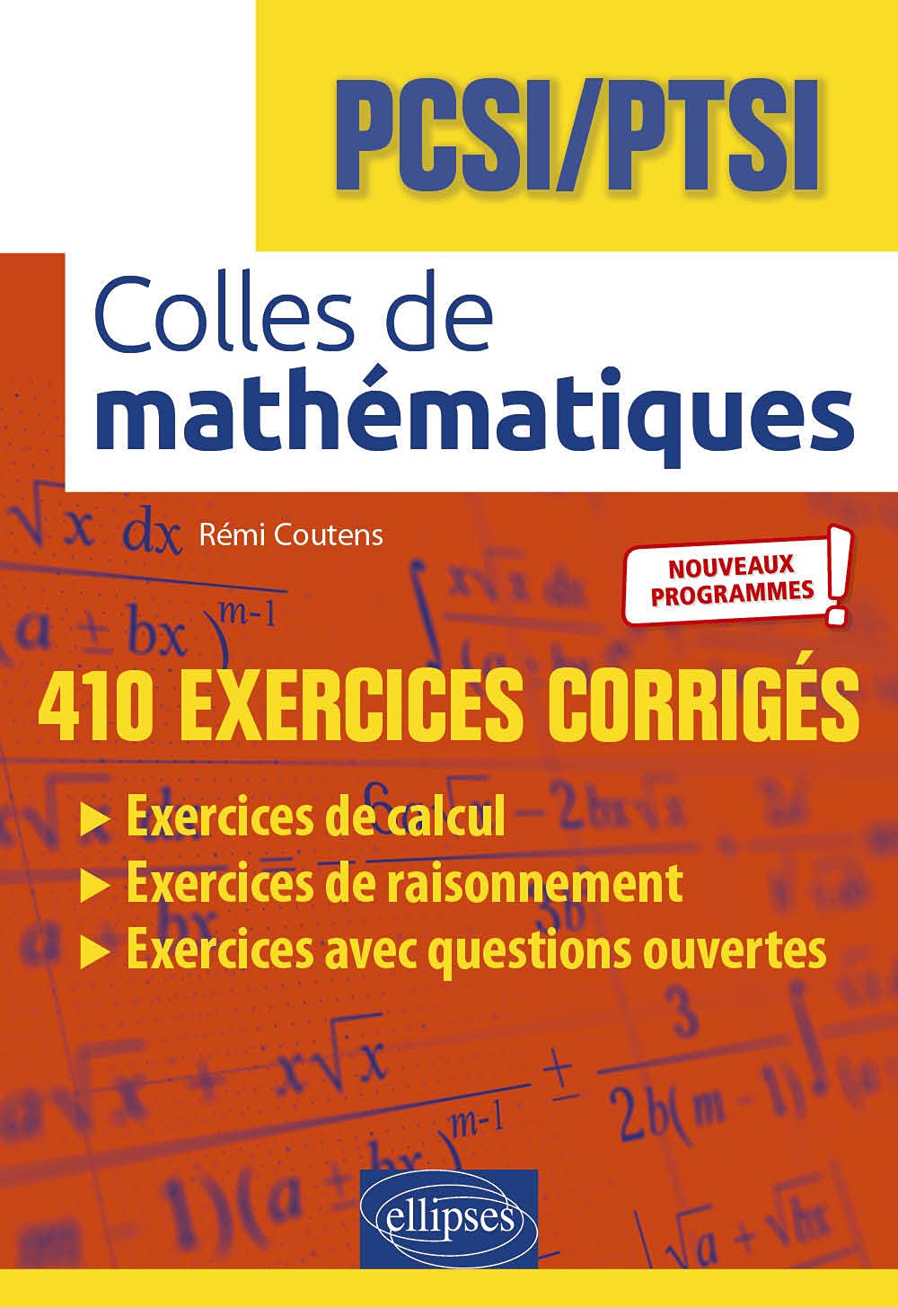 Colles de mathématiques PCSI /PTSI 9782340048690