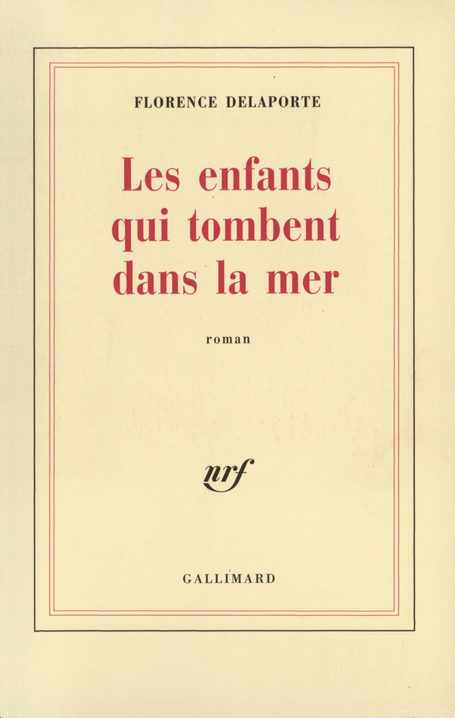 Les Enfants qui tombent dans la mer 9782070766642