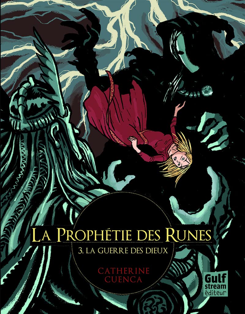 La Prophétie des Runes - tome 3 La Guerre des dieux (3) 9782354883379