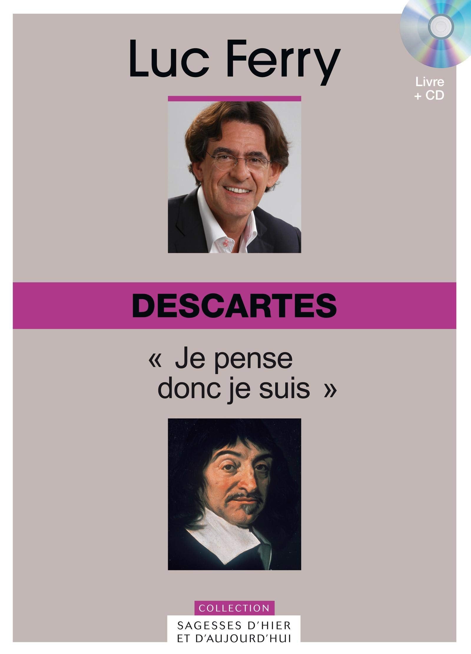 Descartes, Volume 7 : Je pense donc je suis. Avec cd-rom 9782810505333