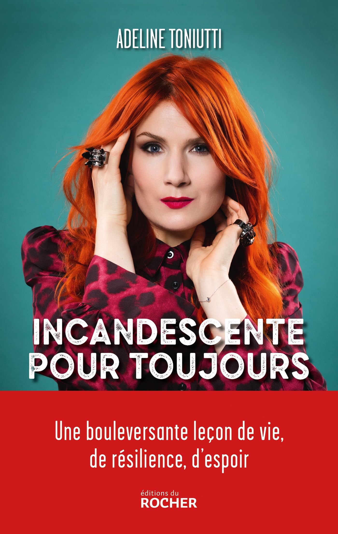 Incandescente pour toujours 9782268110349