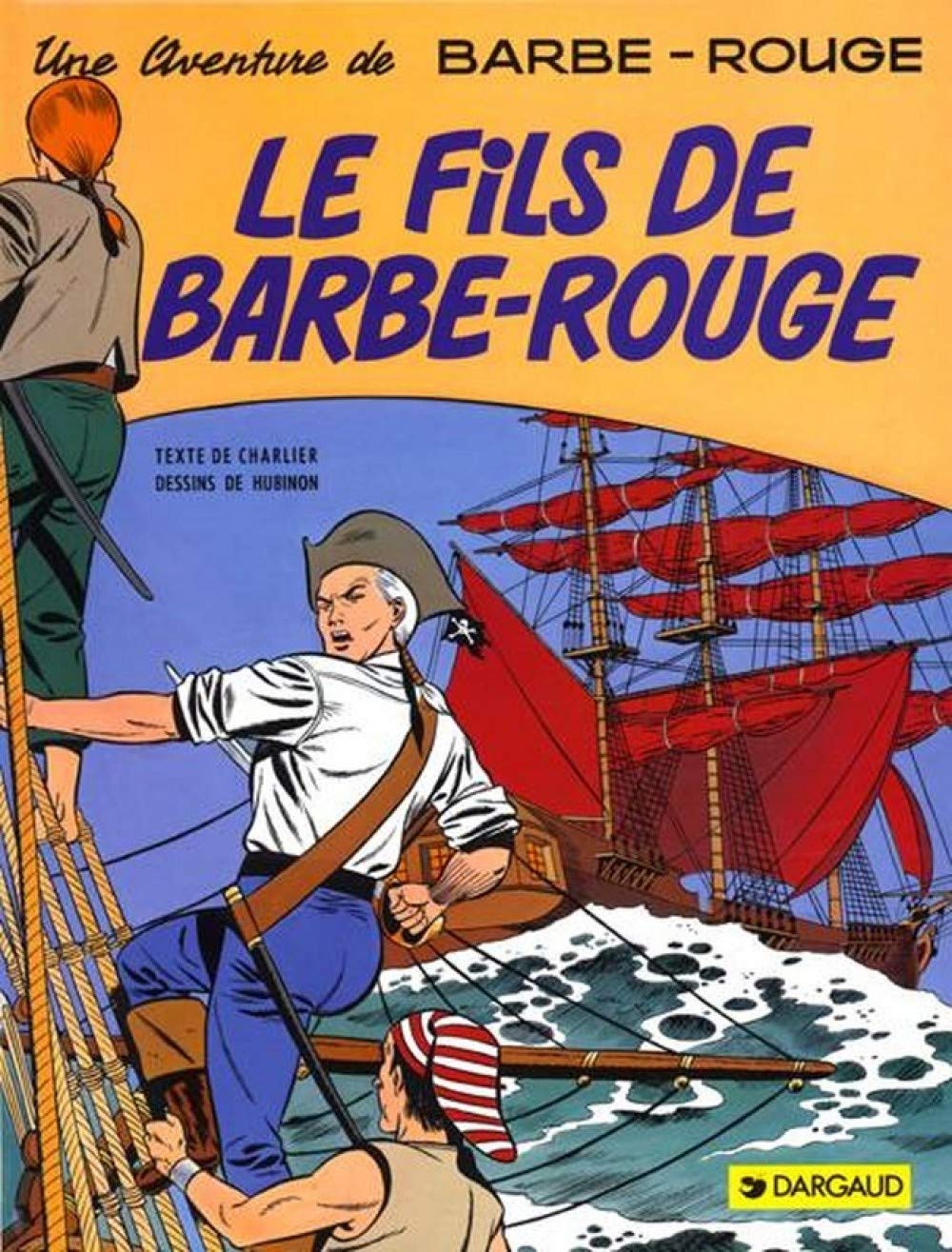 Barbe-Rouge, tome 2 : Le Fils de Barbe-Rouge 9782205001204