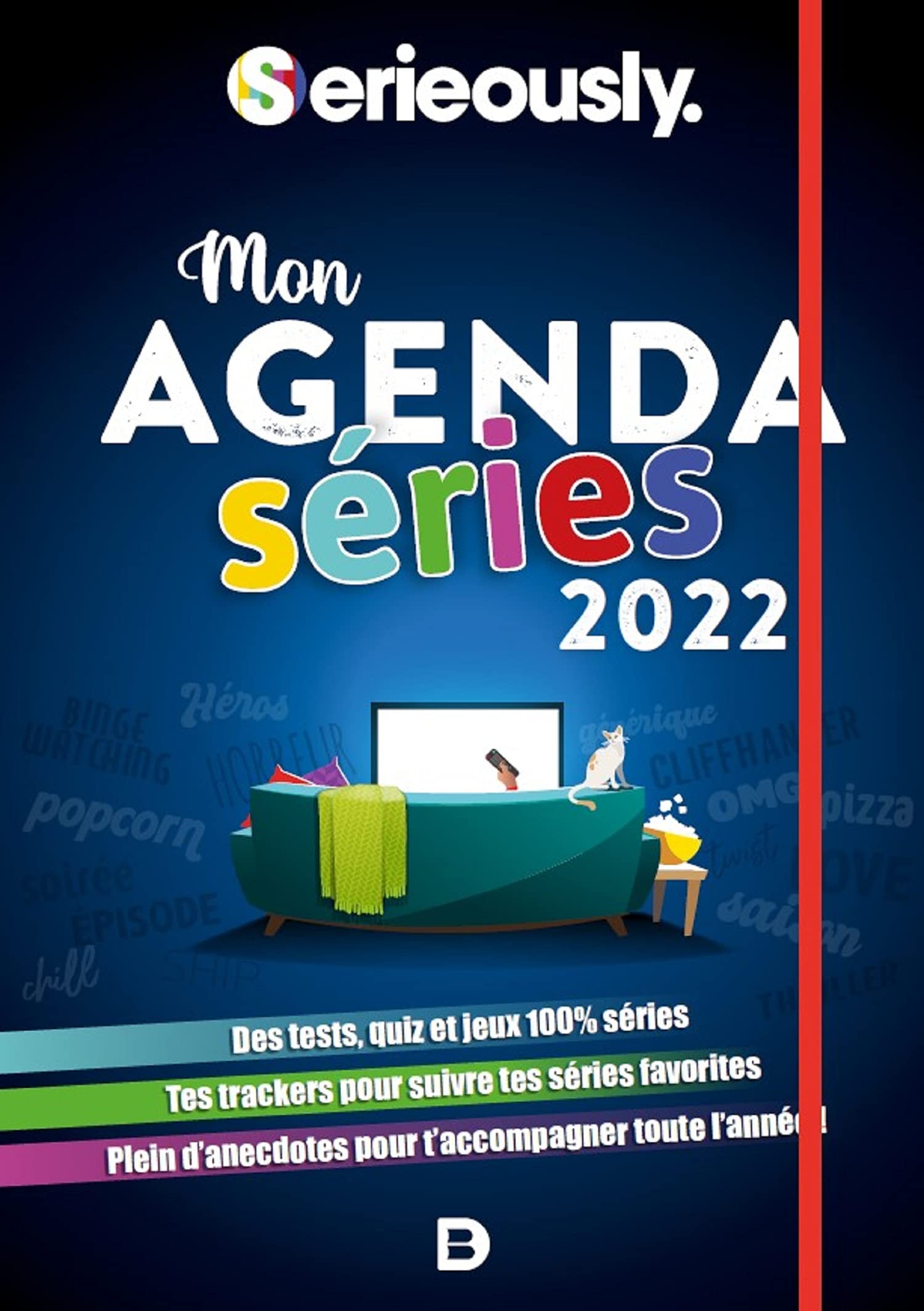 Mon agenda des séries 2022: Avec Serieously 9782807337794