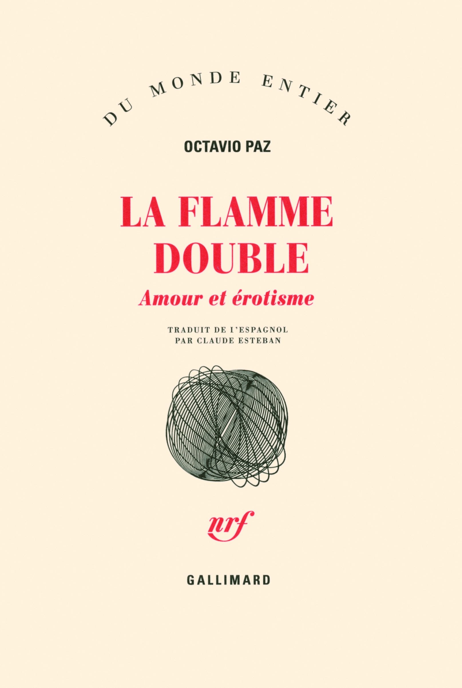 La Flamme double. Amour et érotisme 9782070736676