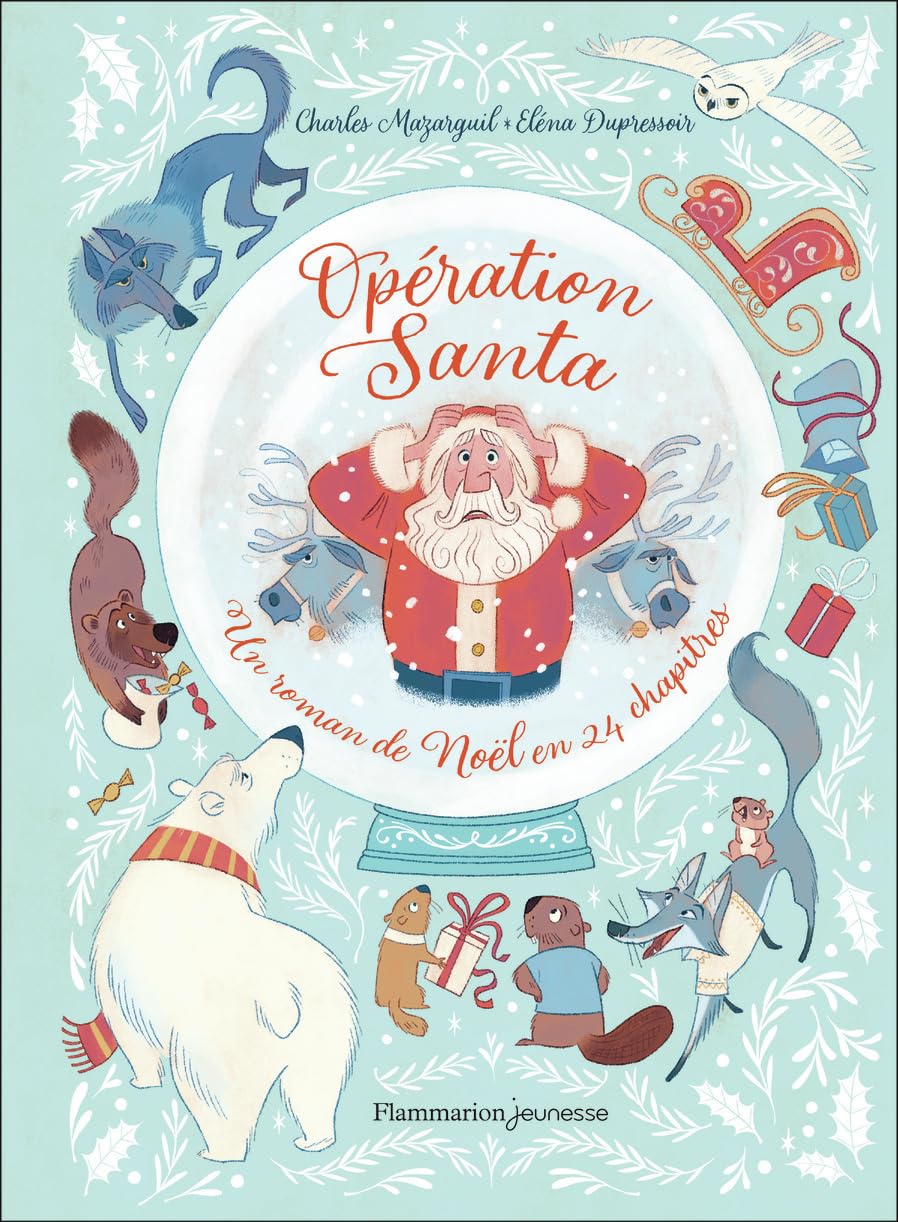 Opération Santa: Un roman de Noël en 24 chapitres 9782080494207