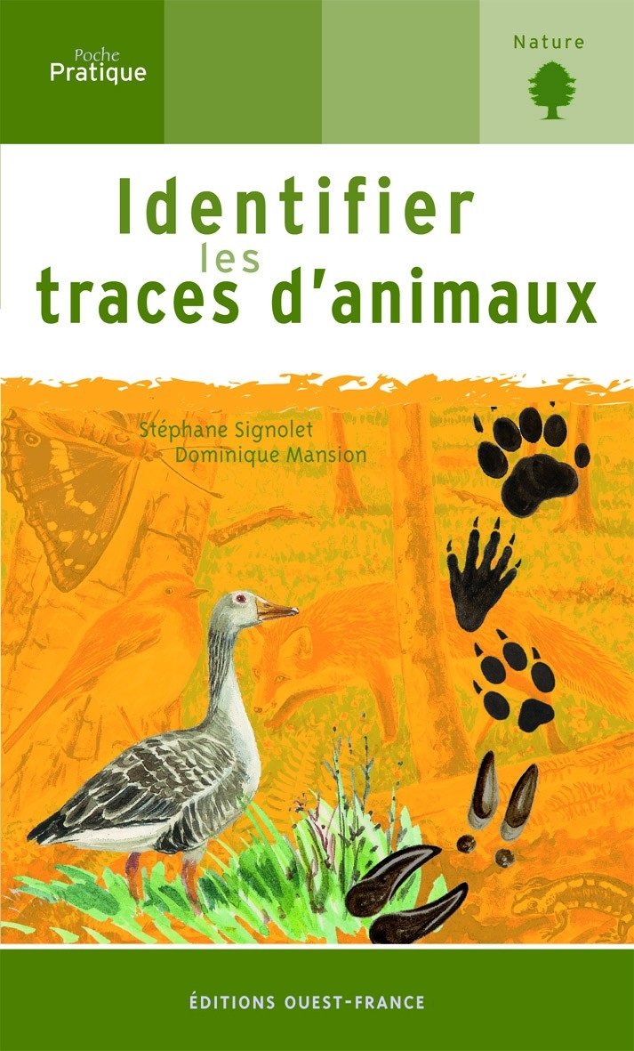 Identifier les traces d'animaux 9782737331022