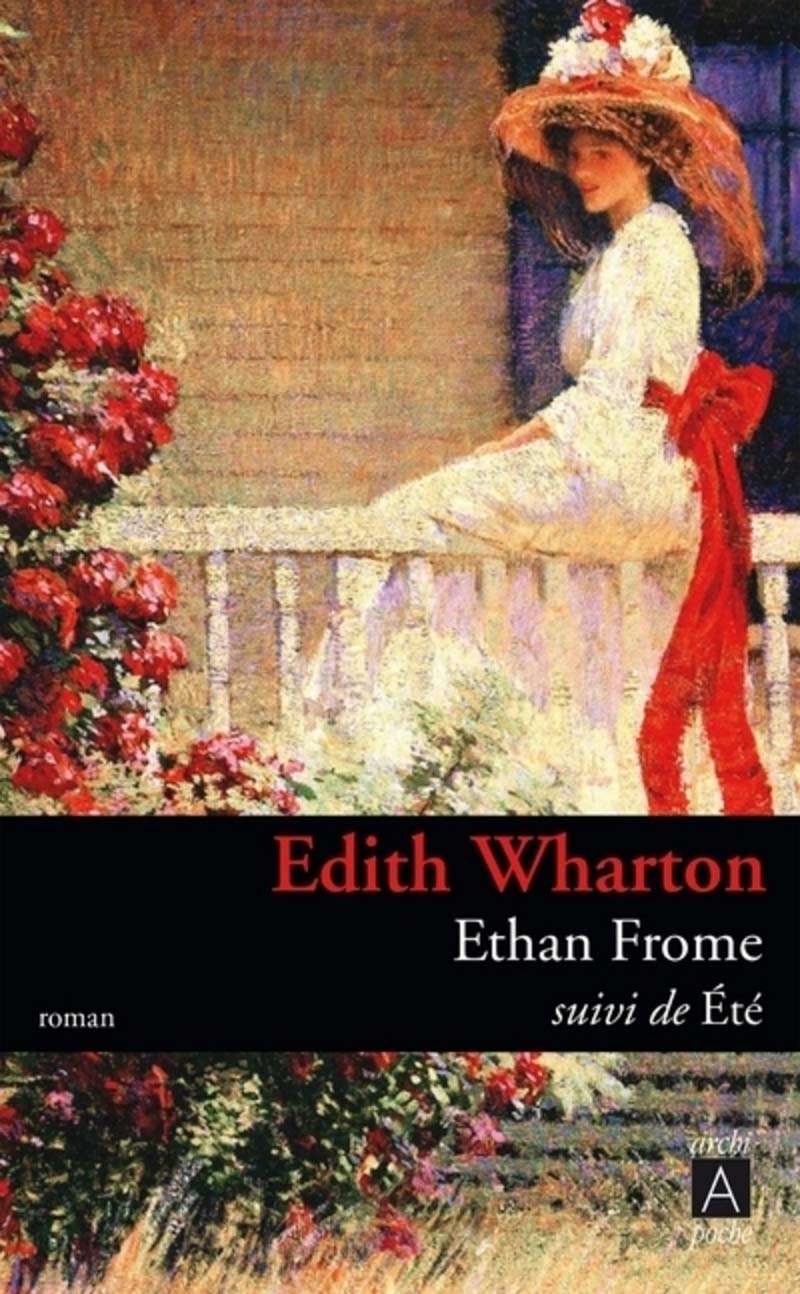 Ethan Frome - Suivi de Été 9782377353071