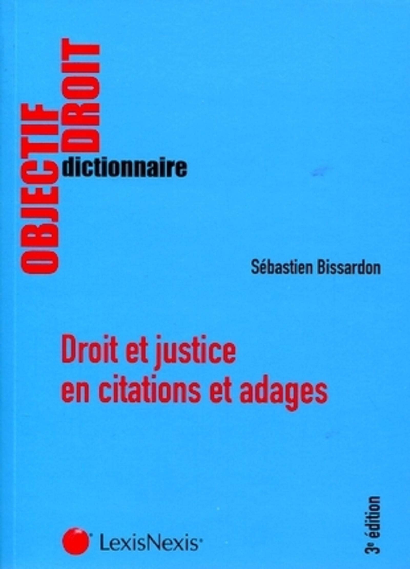 Droit et justice en citations et adages 9782711011919