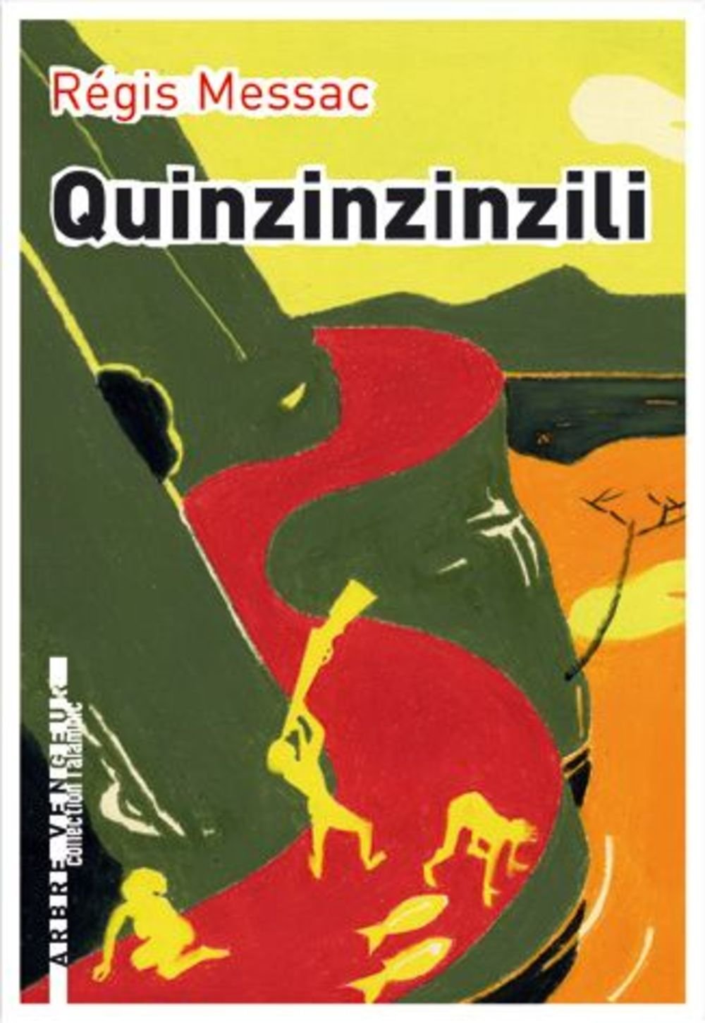 Quinzinzinzili 9782916141183