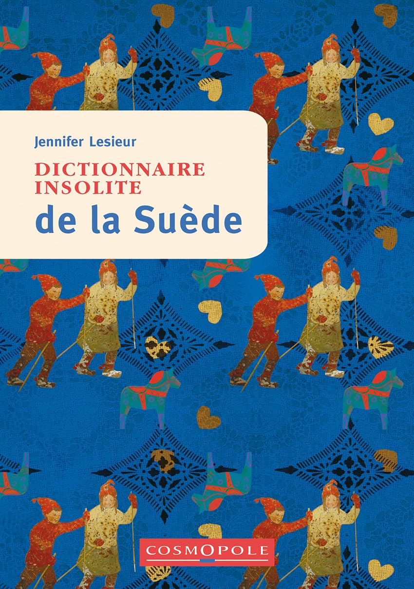Dictionnaire insolite de la Suède 9782846301350