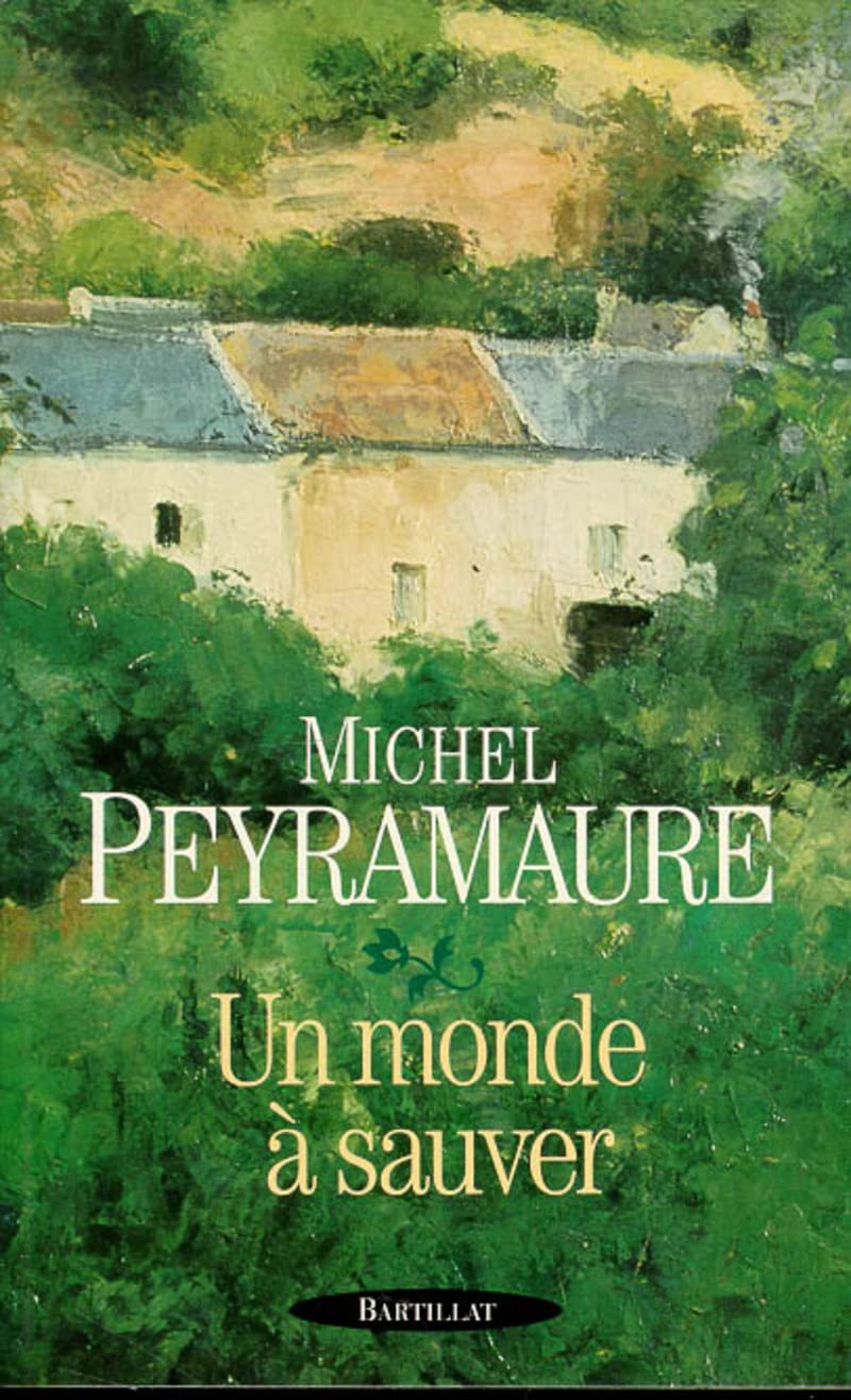 UN MONDE A SAUVER 9782841000074