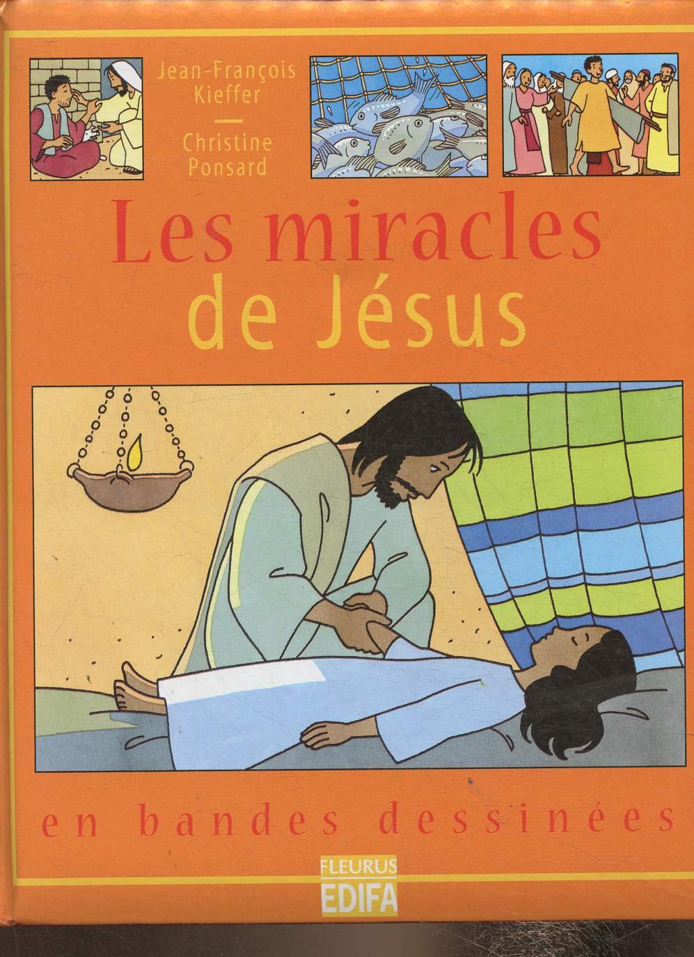 Les Miracles de Jésus en B.D. 9782215044499