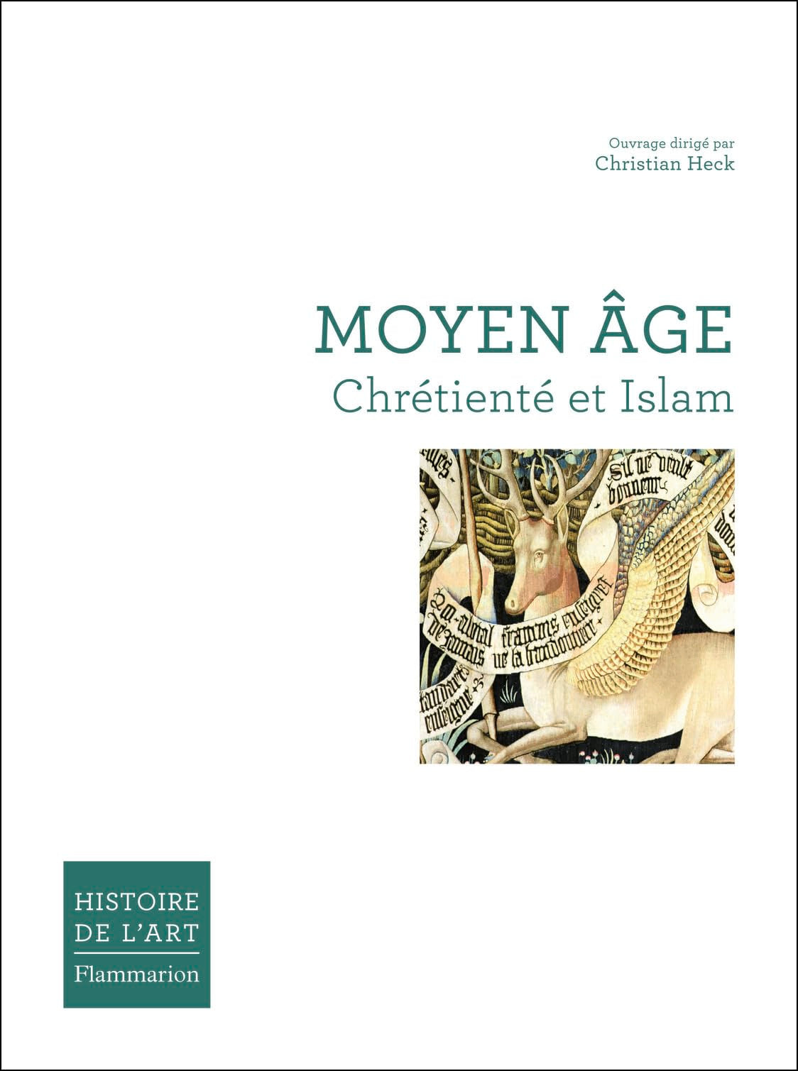 Moyen Âge : Chrétienté et Islam 9782081244245