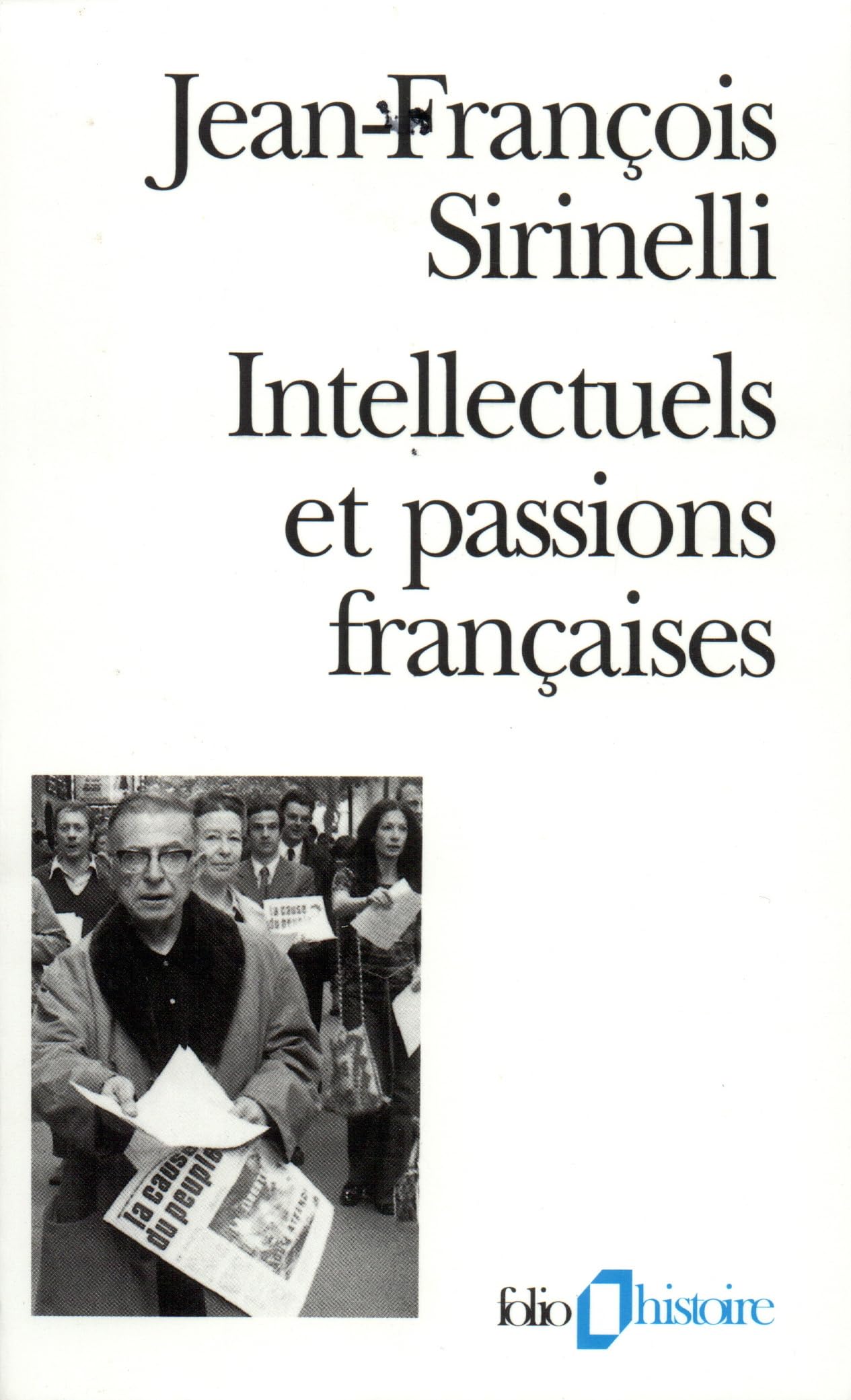 Intellectuels et Passions Françaises 9782070329199
