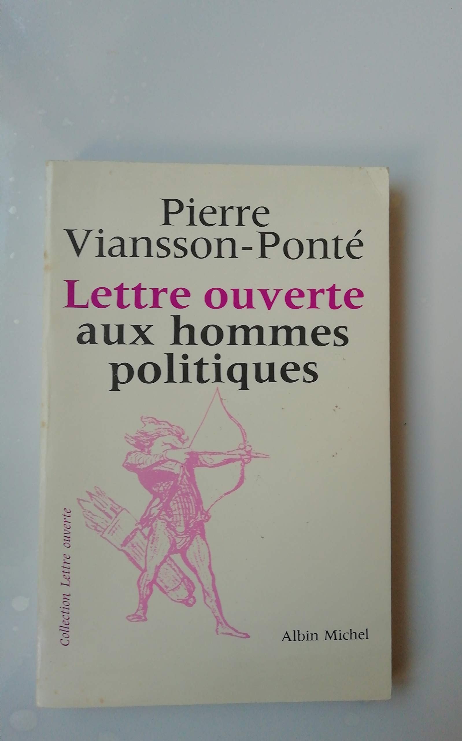 Lettre ouverte aux hommes politiques 9782226002525