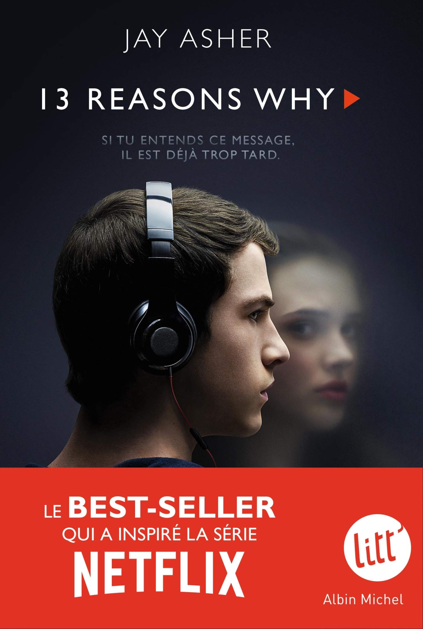 Treize Raisons - Thirteen reasons why (Nouvelle édition - Français) 9782226399311
