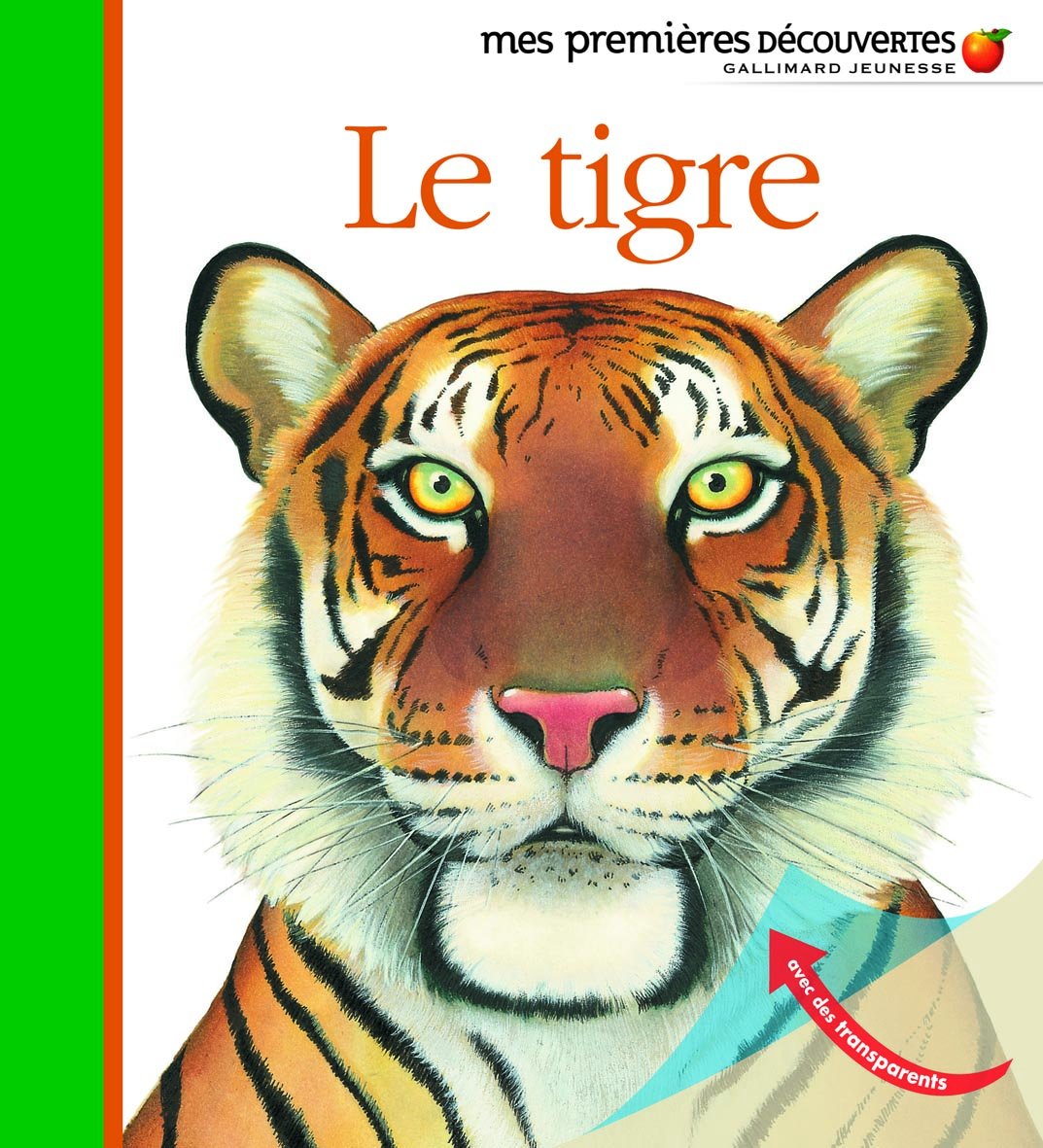 LE TIGRE 9782070616510