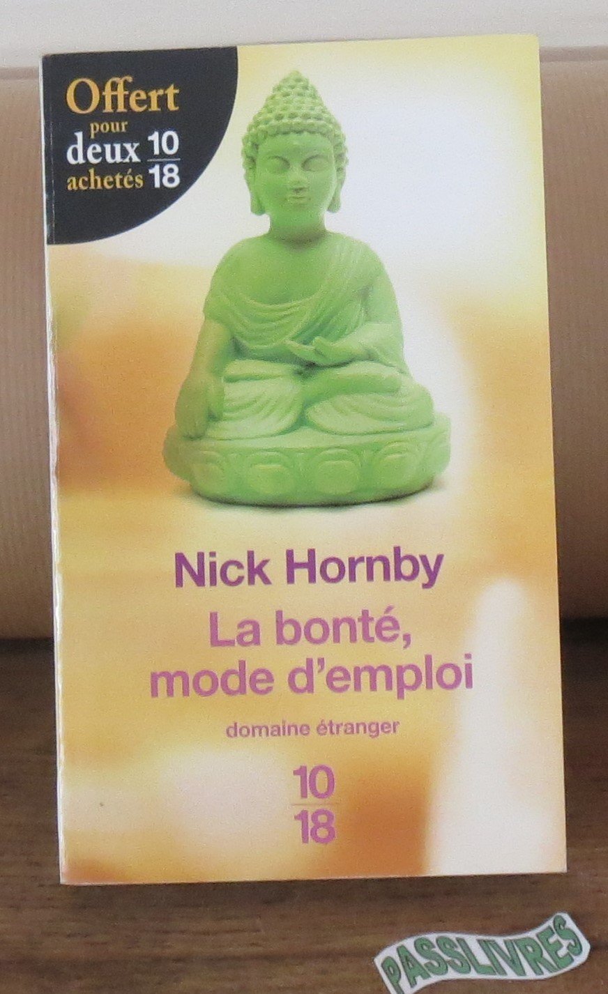 LA BONTE.MODE D'EMPLOI. 9782264055552