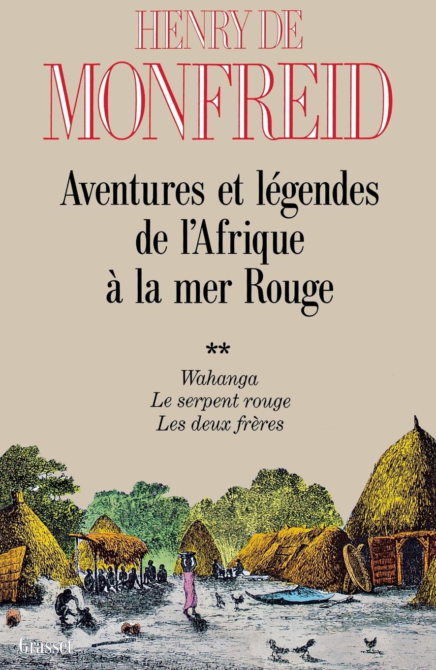 Aventures et légendes de l'Afrique à la mer Rouge T02 9782246465515