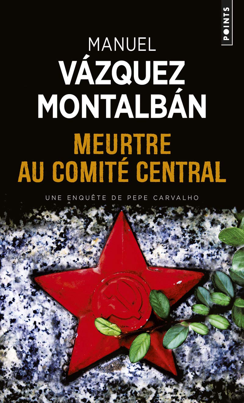 Meurtre au Comité central 9782757881781
